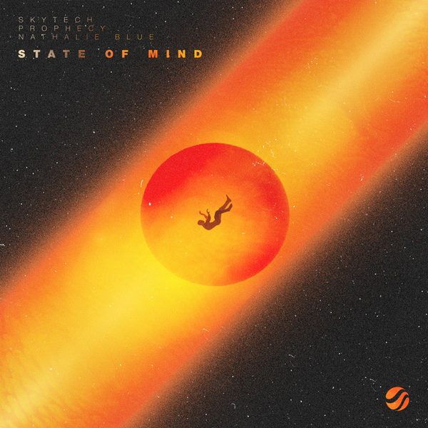 Skytech, Prophecy, Nathalie Blue — State Of Mind