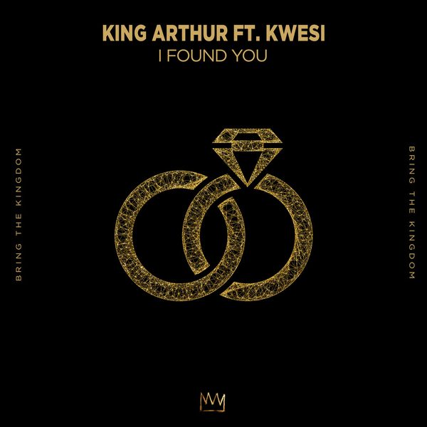 King Athur — I Found You ft. Kwesi