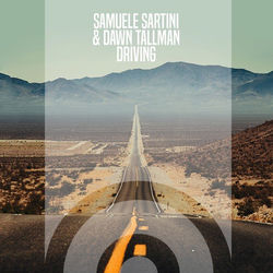 Samuele Sartini & Dawn Tallman — Driving (Extended Mix)