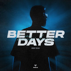 Bruno Furlan — Better Day