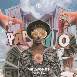 MelyJones — Papito