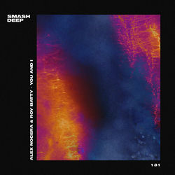 Alex Nocera, Roy Batty — You And I