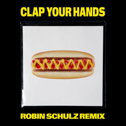 Kungs — Clap your hands - Robin Schulz Remix