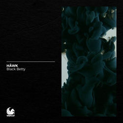 HÄWK — Black Betty