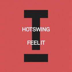 Hotswing — Feel It