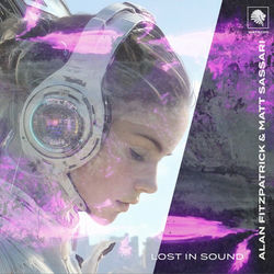 Alan Fitzpatrick & Matt Sassari — Lost In Sound