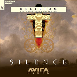 Delerium feat. Sarah McLachlan — Silence - AVIRA Remix