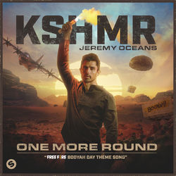 KSHMR, Jeremy Oceans — One More Round