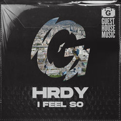 HRDY, Sinner & James — I Feel So (Sinner & James Remix)