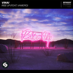 VINAI — Rise Up (feat. Vamero)