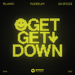 Tujamo & Ruudejay & Da Brozz — Get Down