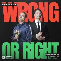 Bassjackers — Wrong Or Right