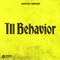 Marten Hørger — Ill Behavior