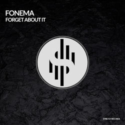 FONEMA — Forget About It