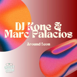 DJ Kone & Marc Palacios — Around Leon