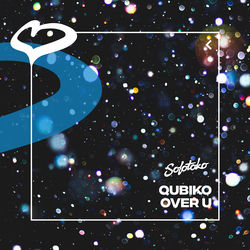 Qubiko — Over U (Extended Mix)