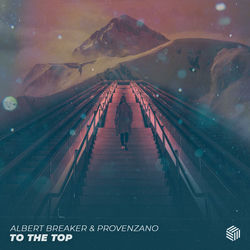 Albert Breaker & Provenzano — To The Top
