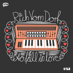 Rich Vom Dorf — To Fall - In Love
