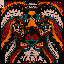 Armin van Buuren & Vini Vici feat. Tribal Dance & Natalie Wamba — Yama