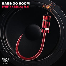 REYSHA RAMI, Dansyn — Bass Go Boom