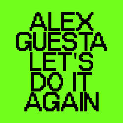 ALEX GUESTA — Let's Do It Again