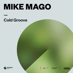 Mike Mago — Cold Groove (Rene Amesz Remix)