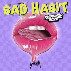 Rhiannon Roze — BAD HABIT