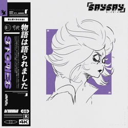 SAY SAY feat. ÁSDÍS — Stories