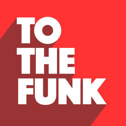 Paul Adam — To The Funk