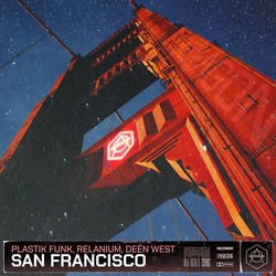 Plastik Funk, Relanium, Deen West — San Francisco