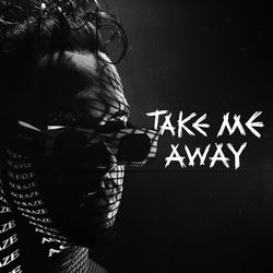 Acraze — Take Me Away