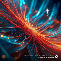 Laidback Luke, Matthew Nolan — Left Or Right