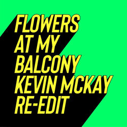 Paul Rudder, Cøhen — Flowers At My Balcony