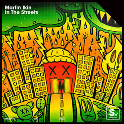 Martin Ikin — In The Streets