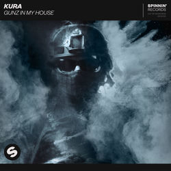 KURA — Gunz In My House