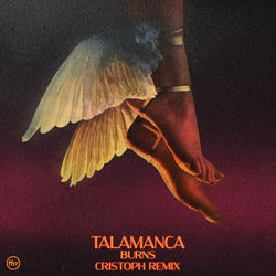 BURNS — Talamanca - Cristoph Remix
