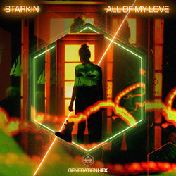 Starkin — All Of My Love