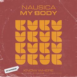 Nausica — My Body