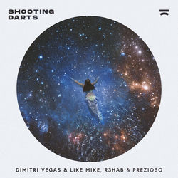 Dimitri Vegas & Like Mike, R3HAB & Prezioso — Shooting Darts