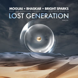 MOGUAI x BHASKAR x Bright Sparks — Angelite & Huun-Huur-Tu - Lost Generation
