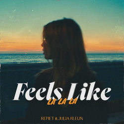 Repiet & Julia Kleijn — Feels Like (La La La)