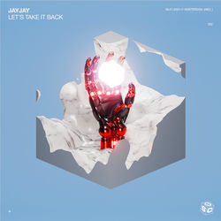 Jayjay — Let's Take It Back