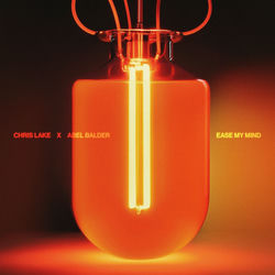Chris Lake, Abel Balder — Ease My Mind