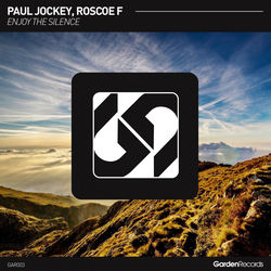 Paul Jockey, Roscoe F — Enjoy The Silence