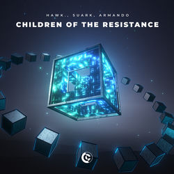 HAWK., Suark, Armando — Children of the Resistance (Extended Mix)