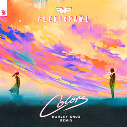 Feenixpawl — Colors (Syzz Remix)