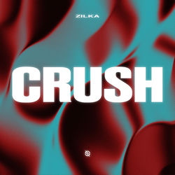 Zilka — Crush