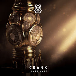 James Hype — Crank