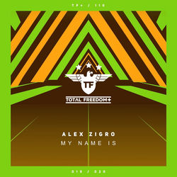 Alex Zigro — My Name Is (Extended Mix)