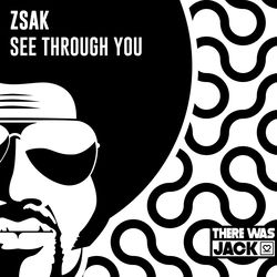 Zsak — See Through You
